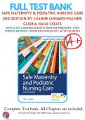 Test Bank For Safe Maternity & Pediatric Nursing Care 2nd Edition By Luanne Linnard-Palmer; Gloria Haile Coats ( 2021 - 2022 ) / 9780803697348 / Chapter 1-38 / Complete Questions and Answers A+