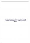 AAAE ACE Operations Module 2 Security Training Course Questions and Answers (2022/2023) (Verified Answers)
