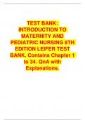 Introduction to Maternity and Pediatric Nursing, 8th Edition Leifer Test bank |CHAPTER 1-34 VERIFIED