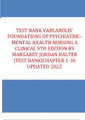 TEST BANK VARCAROLIS' FOUNDATIONS OF PSYCHIATRICMENTAL HEALTH NURSING A CLINICAL 9TH EDITION BY MARGARET JORDAN HALTER &vert;TEST BANK&vert;CHAPTER 1-36 UPDATED 2022&sol;2023