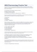 HESI Pharmacology Practice Test  2023 WITH 100%  CORRECT ANSWERS |A+ GRADED