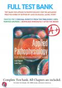 Test Bank For Applied Pathophysiology for the Advanced Practice Nurse 1st Edition by Lucie Dlugasch, Lachel Story | 2019/2020 | 9781284150452 | Chapter 1-14 | Complete Questions and Answers A+