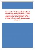 Test Bank For The Human Body in Health & Disease 8th Edition By Kevin T. Patton; Frank Bell; Terry Thompson; Peggie Williamson | 2024-2025 | 9780323734165 | Chapter 1-25 | Complete Questions And Answers A+