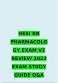 HESI RN PHARMACOLOGY EXAM V2 REVIEW 2022  EXAM STUDY GUIDE QUESTIONS AND ANSWERS GRADED  A+
