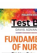 Test Bank for Davis Advantage for Fundamentals Of Nursing (2 Volume Set), 4th Edition, Judith M. Wilkinson, Leslie S. Treas, Karen L. Barnett, Mable H. Smith - Complete, Elaborated and Latest Test Bank. ALL Chapters (1-46) Included and Updated -5*Rated