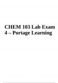 CHEM 103 Lab Exam 4 Questions With Answers Latest 2023/2024 (Portage Learning)