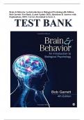 Brain & Behavior An Introduction to Biological Psychology,4th Edition Bob Garretts Test Bank, (Latest Update 2023), Questions & Answers with Explanations, 100% Correct, Download to Score A
