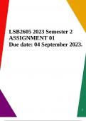LSB2605 2023 Semester 2 ASSIGNMENT 01 Due date: 04 September 2023.