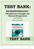 TEST BANK: PATHOPHYSIOLOGY: Introductory Concepts and Clinical Perspectives 2ND EDITION Theresa Capriotti Latest Verified Review 2023 Practice Questions and Answers for Exam Preparation, 100% Correct with Explanations, Highly Recommended, Download to Scor