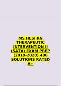 MS HESI RN THERAPEUTIC INTERVENTION II (SATA) EXAM PREP (2019-2020) 486 SOLUTIONS QUESTIONS AND ANSWERS RATED A+