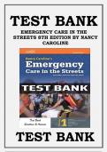 Test Bank Emergency Care In The Streets 8th Edition By Nancy Caroline Latest Verified Review 2023 Practice Questions and Answers for Exam Preparation, 100% Correct with Explanations, Highly Recommended, Download to Score A+