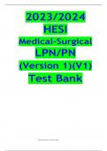 HESI PN Medical-Surgical (Version 1)(V1)  Test Bank 2023/2024 