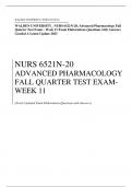WALDEN UNIVERSITY_ NURS 6521N-20, Advanced Pharmacology Fall  Quarter Test Exam - Week 11 Exam Elaborations Questions with Answers  Graded A Latest Update 2023 (Newly Updated Exam Elaborations Questions with Answers)