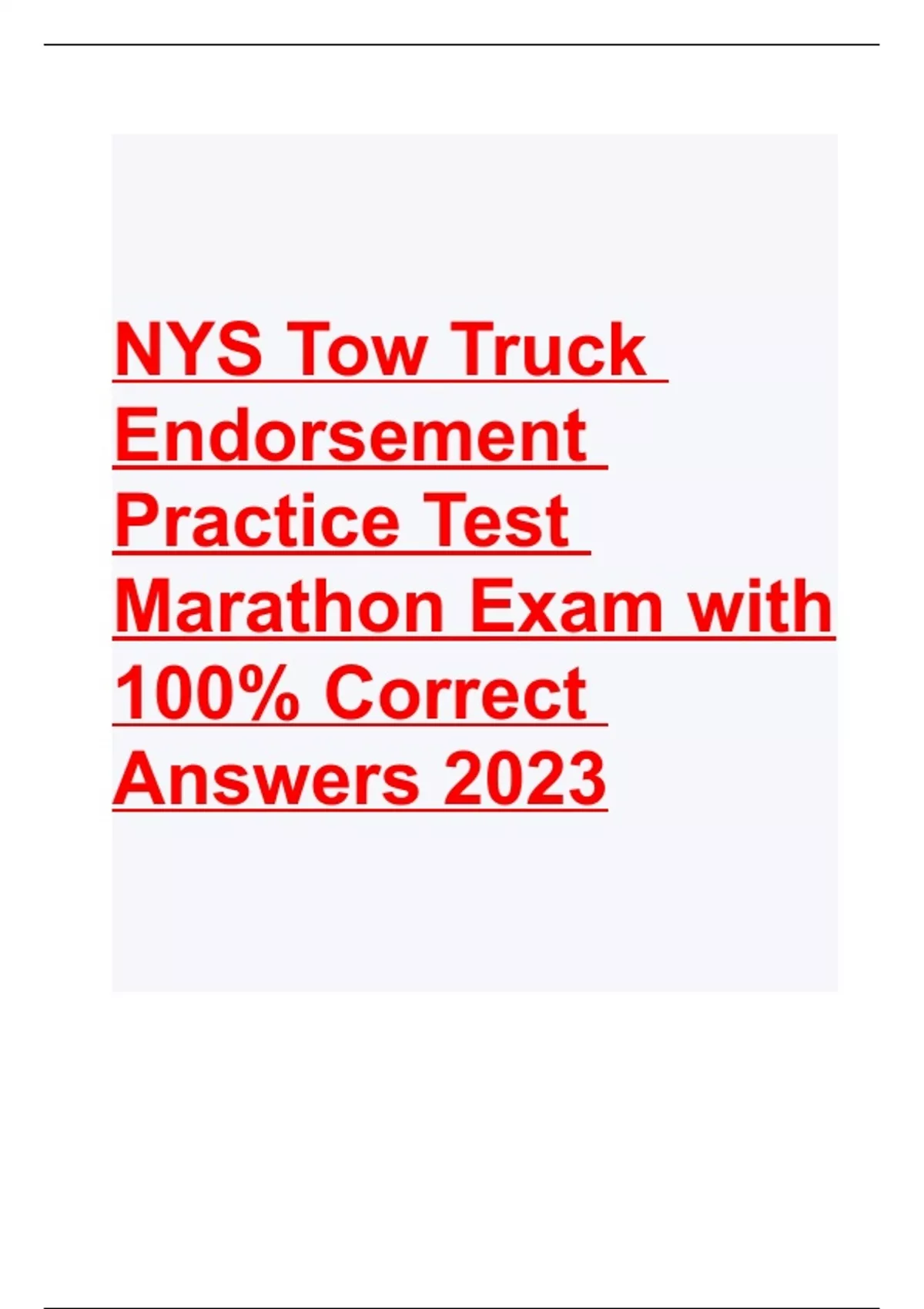 NYS Tow Truck Endorsement Practice Test 17 Spring 2023 with complete