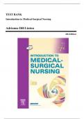 Test Bank - Introduction to Medical-Surgical Nursing, 4th Edition (Linton, 2008), Chapter 1-56 | All Chapters