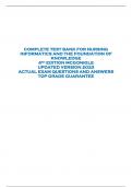 COMPLETE TEST BANK FOR NURSING  INFORMATICS AND THE FOUNDATION OF  KNOWLEDGE  4TH EDITION MCGONIGLE  UPDATED VERSION 2O23  ACTUAL EXAM QUESTIONS AND ANSWERS  TOP GRADE GUARANTEE