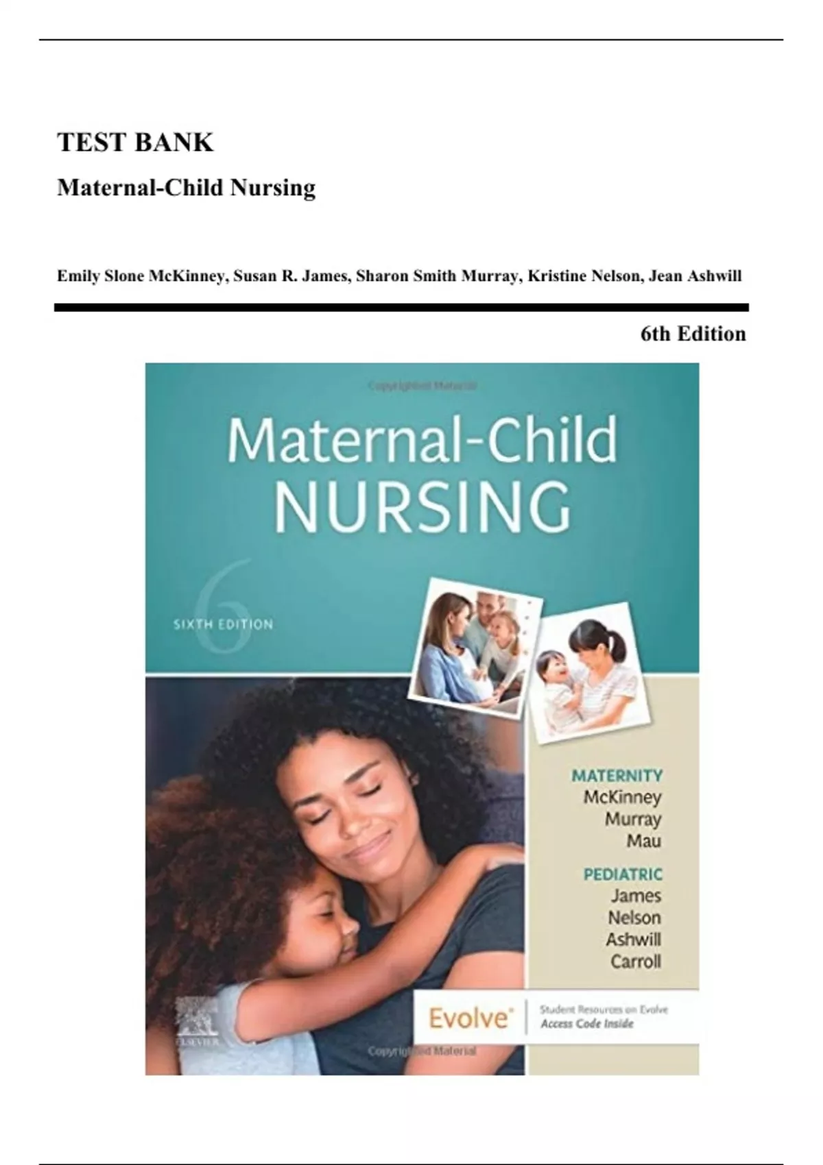 Test Bank Maternal Child Nursing, 6th Edition (McKinney, 2022