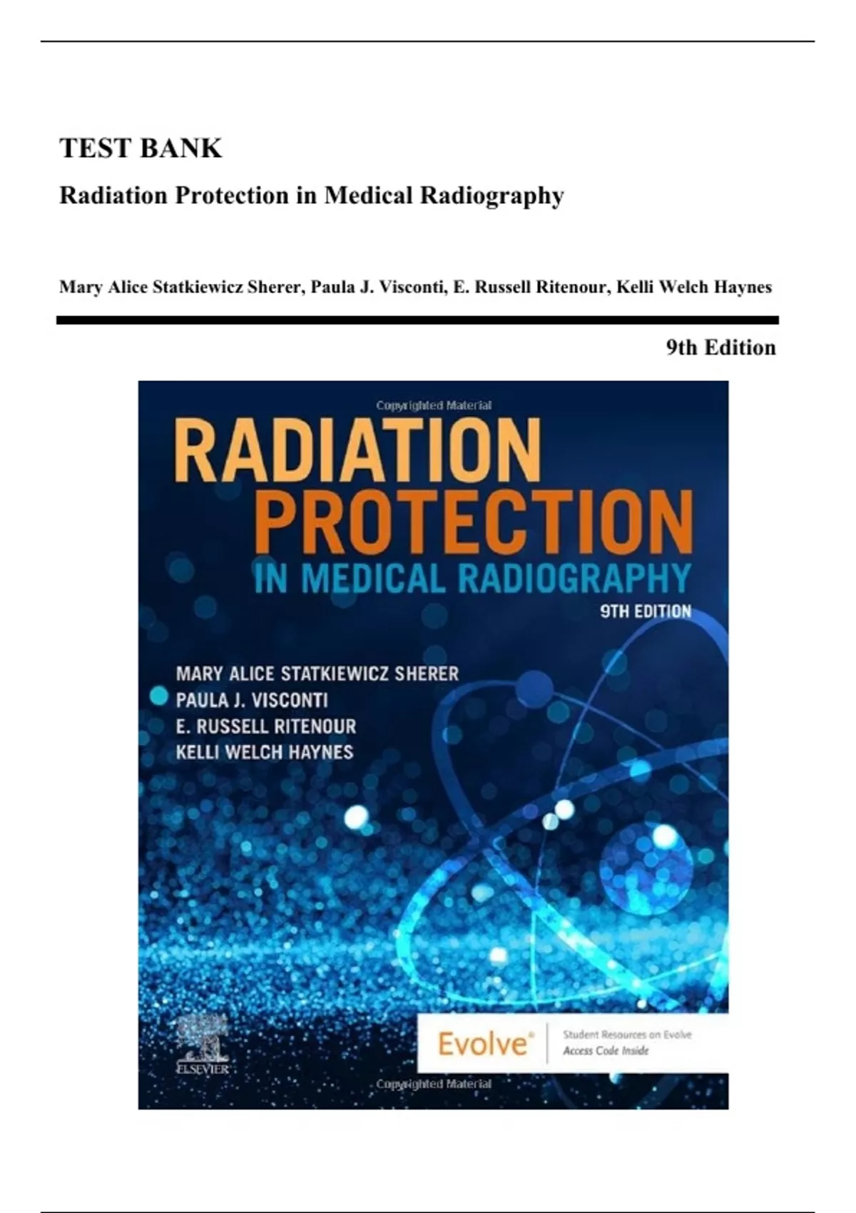 Test Bank Radiation Protection in Medical Radiography, 9th Edition