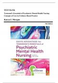 Test Bank - Townsend's Essentials of Psychiatric Mental Health Nursing, 9th Edition (Morgan, 2023), Chapter 1-32 | All Chapters