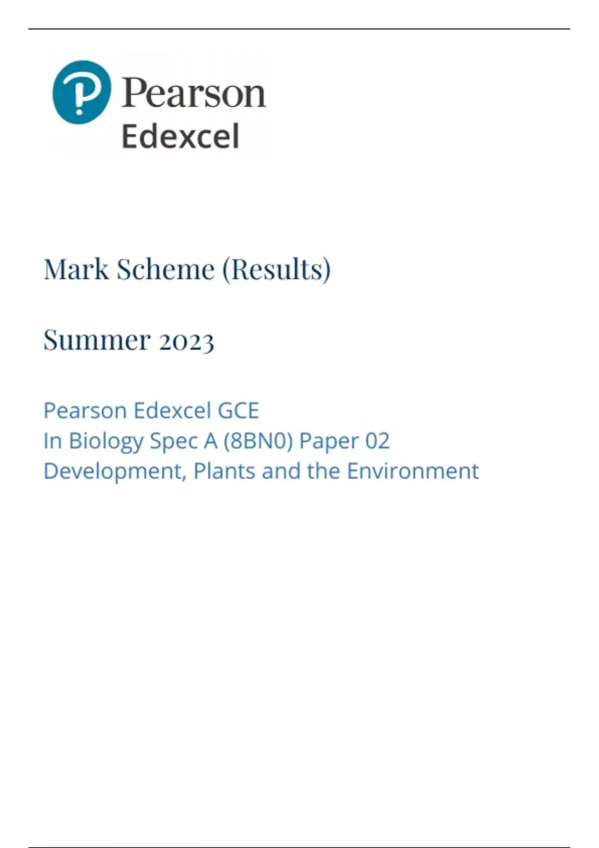 Pearson Edexcel GCE Paper 2 biology spec Mark Scheme (8BNO)A ...
