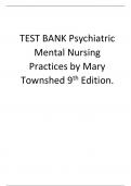 TEST BANK Psychiatric Mental Nursing Practices by Mary Townshed 9th Edition.
