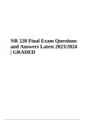 NUR 228 Final Exam Questions and Answers Latest 2023/2024 | GRADED