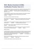 NHA&colon; Medical Assistant &lpar;CCMA&rpar; Certification Practice Test 2&period;0 C   WITH MOST CORRECT ANSWERS 2023