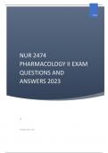 NUR 2474 PHARMACOLOGY II EXAM QUESTIONS AND ANSWERS 2023