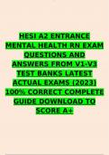 HESI A2 ENTRANCE MENTAL HEALTH RN EXAM QUESTIONS AND ANSWERS FROM V1-V3 TEST BANKS LATEST ACTUAL EXAMS (2023) 100% CORRECT