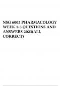 NSG 6005 PHARMACOLOGY WEEK 1-3 QUESTIONS AND ANSWERS 2023(ALL CORRECT)