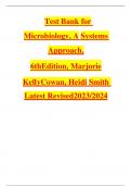Test Bank for Microbiology, A Systems Approach,  6thEdition, Marjorie  KellyCowan, Heidi Smith Latest Revised 2023/2024 