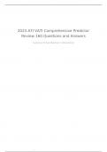 2023 ATI VATI Comprehensive Predictor Review 160Questions and AnswersQuestions and Answers