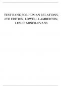 TEST BANK FOR HUMAN RELATIONS, 6TH EDITION, LOWELL LAMBERTON, LESLIE MINOR-EVANS.