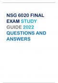NSG 6020 FINAL  EXAM STUDY  GUIDE 2022  QUESTIONS AND  ANSWERS