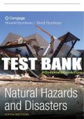 Test Bank For Natural Hazards and Disasters - 5th - 2017 All Chapters - 9781305581692