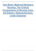 TEST BANK FOR MATERNAL-NEWBORN NURSING: THE CRITICAL COMPONENTS OF NURSING CARE, 3RD EDITION, ROBERTA DURHAM, LINDA CHAPMAN