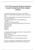 ATI C228 Community Health & Population Focused Nrsg Questions With Complete Solutions