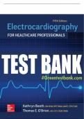 Test Bank For Electrocardiography for Healthcare Professionals&comma; 5th Edition All Chapters - 9781260064773