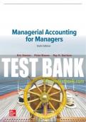 Test Bank For Managerial Accounting for Managers, 6th Edition All Chapters - 9781264100590