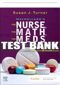 Test Bank For The Nurse, The Math, The Meds, 5th - 2023 All Chapters - 9780323792011