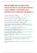 NR 341 CMS PROCTORED TEST BANK 2023 REAL EXAM QUESTIONS AND CORRECT ANSWERS AND RATIONALES|ALREADY GRADED A+|
