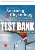 Test Bank For Gunstream's Anatomy & Physiology Laboratory Textbook Essentials Version, 7th Edition All Chapters - 9780078097270