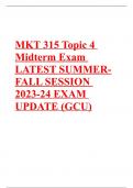 MKT 315 Topic 4 Midterm Exam LATEST SUMMER-FALL SESSION 2023-24 EXAM UPDATE (GCU)