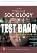 Test Bank For Experience Sociology, 5th Edition All Chapters - 9781260726824