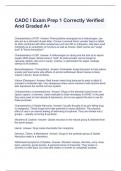 CADC I Exam Prep 1 Correctly Verified And Graded A&plus;