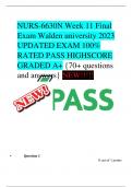 NURS-6630N Week 11 Final    Exam Walden university 2023 UPDATED EXAM 100% RATED PASS HIGHSCORE GRADED A+ {70+ questions and answers} NEW!!!!!