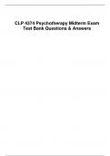 CLP 4374 Psychotherapy Midterm Exam Test Bank Questions & Answers