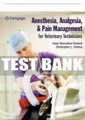 Test Bank For Anesthesia, Analgesia, and Pain Management for Veterinary Technicians - 1st - 2022 All Chapters - 9781285737409