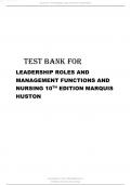 TEST BANK FOR LEADERSHIP ROLES AND MANAGEMENT FUNCTIONS AND NURSING 10TH EDITION MARQUIS HUSTON ALL CHAPTERS