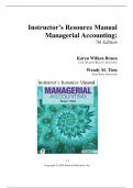 Instructor’s Resource Manual For Managerial Accounting, 7th edition by Karen W. Braun, Wendy M. Tietz Newest Version-2024